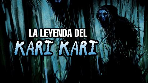 El Kari Kari Leyendas Y Mitos De Bolivia Youtube