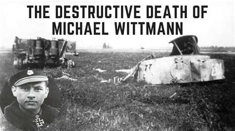 The Destructive Death Of Michael Wittmann Germany S Greatest Panzer Ace Youtube