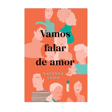 Livro Vamos Falar De Amor Por Natasha Lunn Shopee Brasil