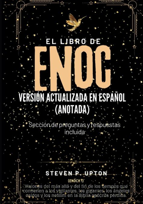 El Libro De Enoc Versión Actualizada En Español Visiones del más allá