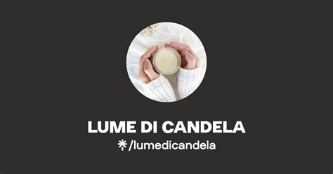 LUME DI CANDELA Instagram Linktree