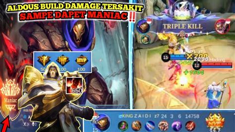 Push Mmr Aldous Pake Build Damage Auto Dapet Maniac Mobilelegends