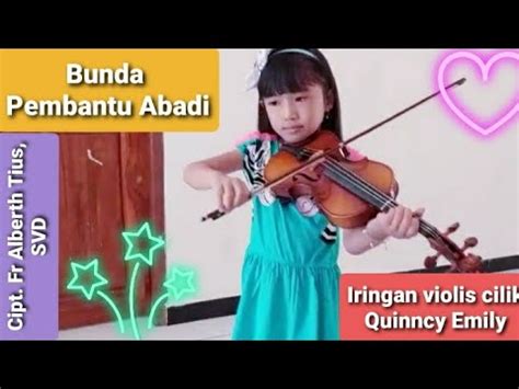 Lagu Bunda Pembantu Abadi Dalam Iringan Violis Cilik Youtube