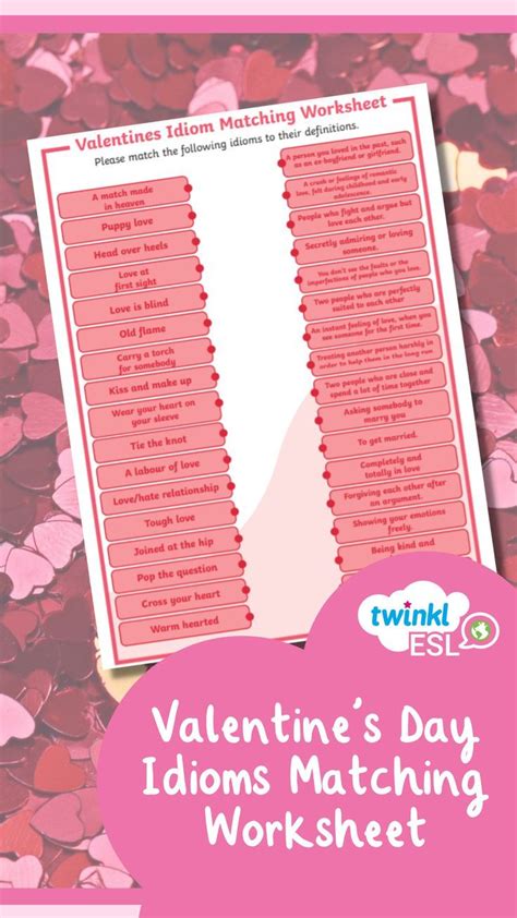 Esl Valentine S Idioms Matching Worksheet