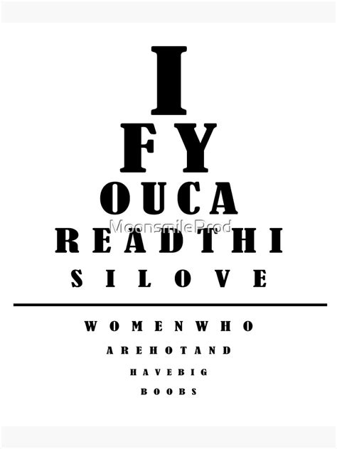 Funny Eye Chart Poster For Sale By Moonsmileprod Redbubble