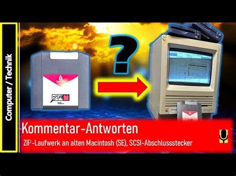 Kommentar Antworten ZIP Laufwerk An Macintosh SE Was Ist Ein SCSI