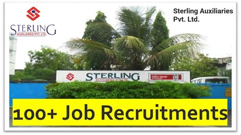 100 Job Vacancies At Sterling Auxiliaries Pvt Ltd Chemical Plant