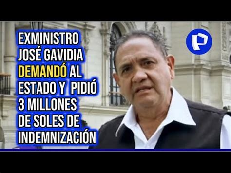 Congresistas Critican A Exministro Jos Gavidia Por Demandar Al Estado