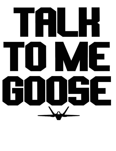 Top Gun Vinyl Decal Sticker Talk To Me Goose For Phone Car Suv Plane