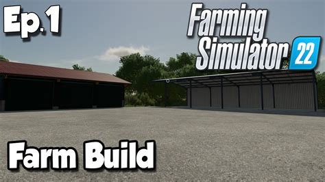 Elm Creek Farm Build Farming Simulator 22 Timelapse Ep1 Fs22 Timelapse Youtube