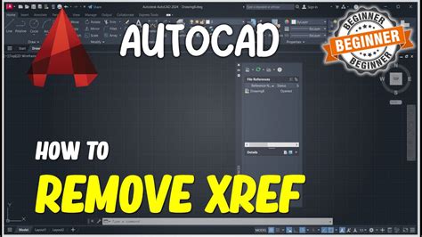 Autocad How To Remove Xref Youtube