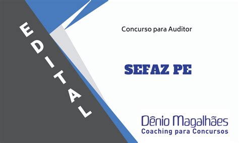 Edital Sefaz Pe Concurso Sefaz Pe Auditor 2022