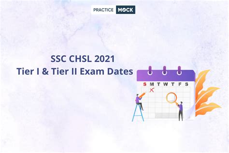 SSC CHSL 2021 Tier I Tier II Exam Dates