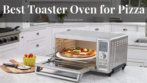 10 Best Toaster Oven for Pizza - Reviews & Top Picks 2019