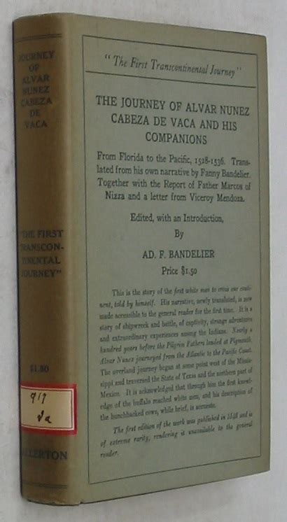 The Journey Of Alvar Nunez Cabeza De Vaca And His Companions From