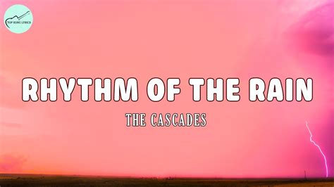 Rhythm Of The Rain The Cascades Lyrics Youtube