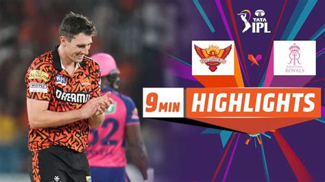 Watch SRH Vs RR Short Highlights Video Online HD On JioCinema