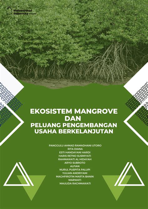 EKOSISTEM MANGROVE DAN PELUANG PENGEMBANGAN USAHA BERKELANJUTAN Unmul