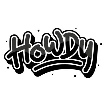 Howdy Vector PNG Vector PSD And Clipart With Transparent Background