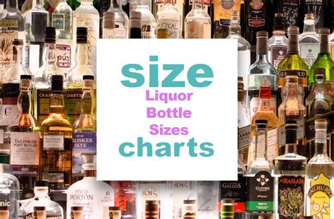 Liquor Bottle Size By Name And Volume What Are The Different Sizes