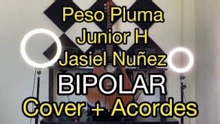 BIPOLAR Peso Pluma x Junior H x Jasiel Nuñez Cover Doovi