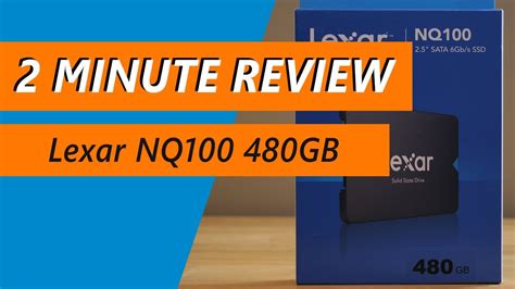 50 SSD Tested Lexar NQ100 480GB Solid State Drive Review YouTube