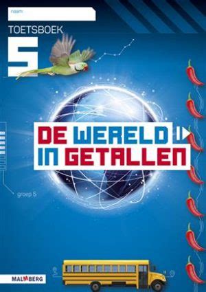 Wereld In Getallen Toetsboek Voor Groep Van De Basisschool