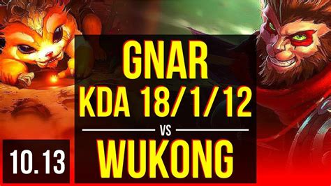 Gnar Vs Wukong Top Kda Early Solo Kills M Mastery