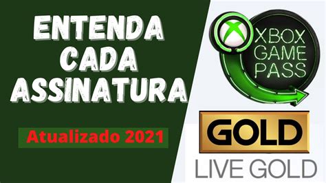 Como Funciona Gamepass Live Gold E Ultimate Entenda Cada