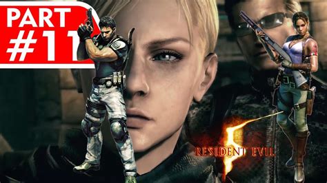 Resident Evil 5 PC Gameplay Walkthrough Part 11 YouTube