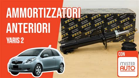 Sostituzione Ammortizzatori Anteriori Yaris Youtube