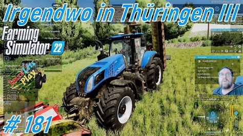 LS 22 Irgendwo in Thüringen III 181 Grass mähen steht ich lass mähen