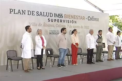 Amlo Supervisa Plan De Salud Imss Bienestar En Colima En Vivo Poresto