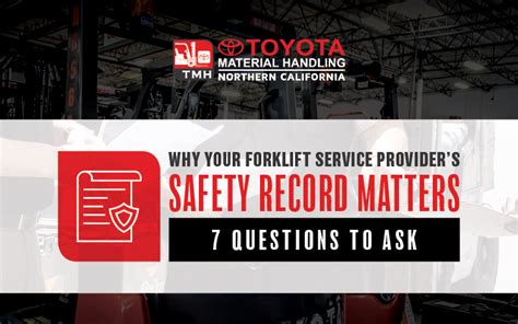 Forklift Safety Matters Questions To Ask Your Service Provider