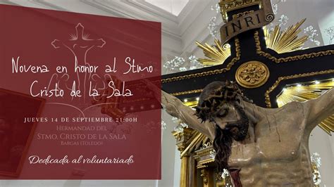 Novena Al Stmo Cristo De La Sala Youtube