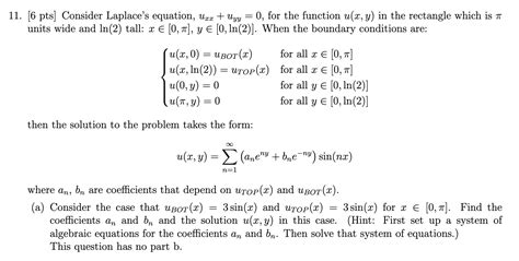 Solved 11 6 Pts Consider Laplaces Equation Uxx Uyy