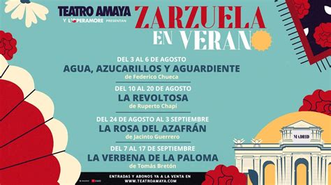 La zarzuela también se vive en verano Madrid Guía del ocio