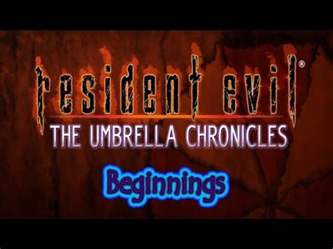 Wiii Resident Evil The Umbrella Chronicles Beginnings Youtube