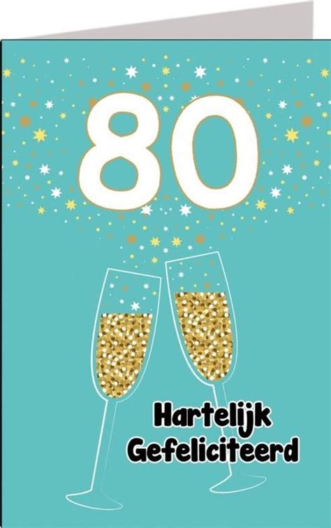 Verjaardagskaart 80 Jaar Man Bol