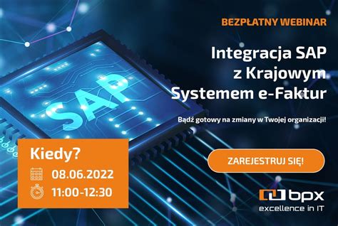 Integracja SAP Z Krajowym Systemem E Faktur BPX