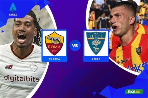 Prediksi As Roma Vs Lecce Oktober Bola Net