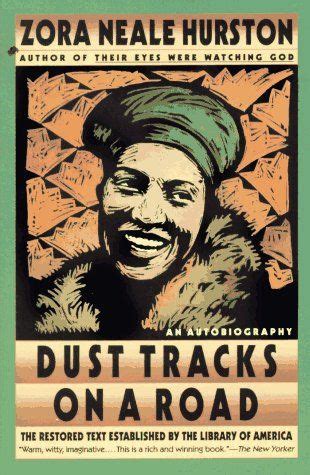 Zora Neale Hurston’s Dust Tracks on the Road (1942) – Buried In Print ...