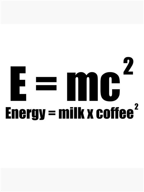 Emc2 Funny Physics Joke Black Version Poster By Kickwear Com