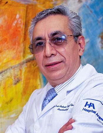 Dr Luis Antonio López Gómez Hospitales Angeles