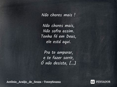 N O Chores Mais N O Chores Mais Ant Nio Ara Jo De Souza