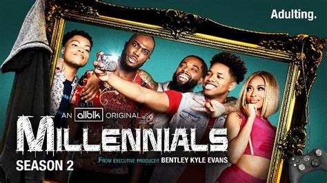 Allblks Breakout Hit Comedy Series ‘millennials Returns For Season 2