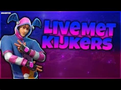 Fortnite Spelen Met Kijkers Doe Lekker Mee Road To De 250 Subs Live