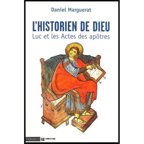 Historien de Dieu Luc et les Actes des apôtres Librairie Vie et Santé