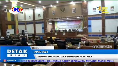 Dprd Rohil Sahkan Apbd Tahun Sebesar Rp Triliun Youtube