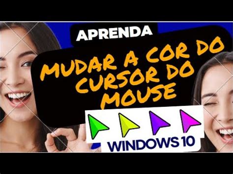 Como Mudar A Cor Do Cursor Ponteiro Do Mouse No Windows 10 YouTube